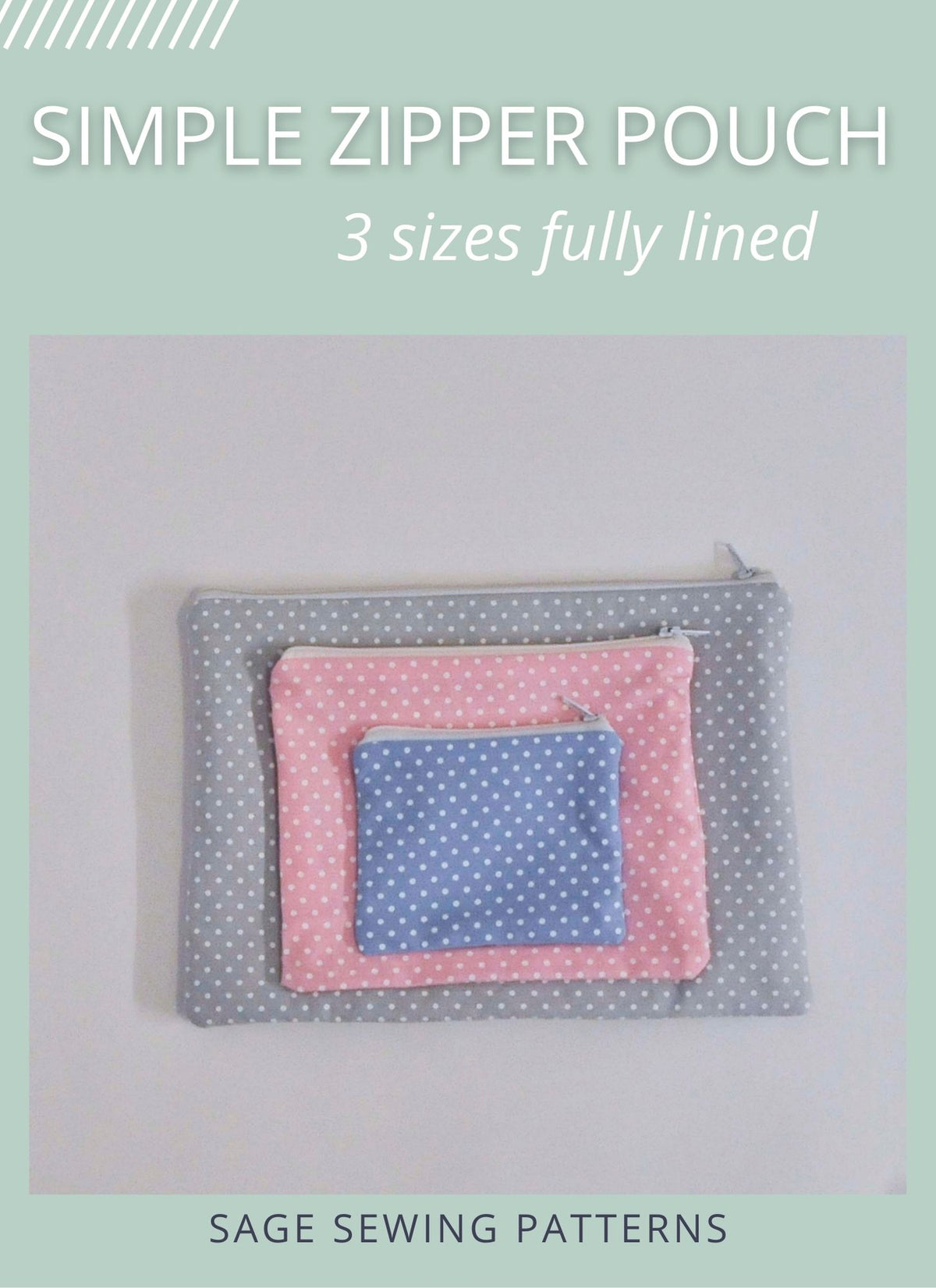 Simple Zipper Pouch, digital sewing pattern tutorial in 3 sizes