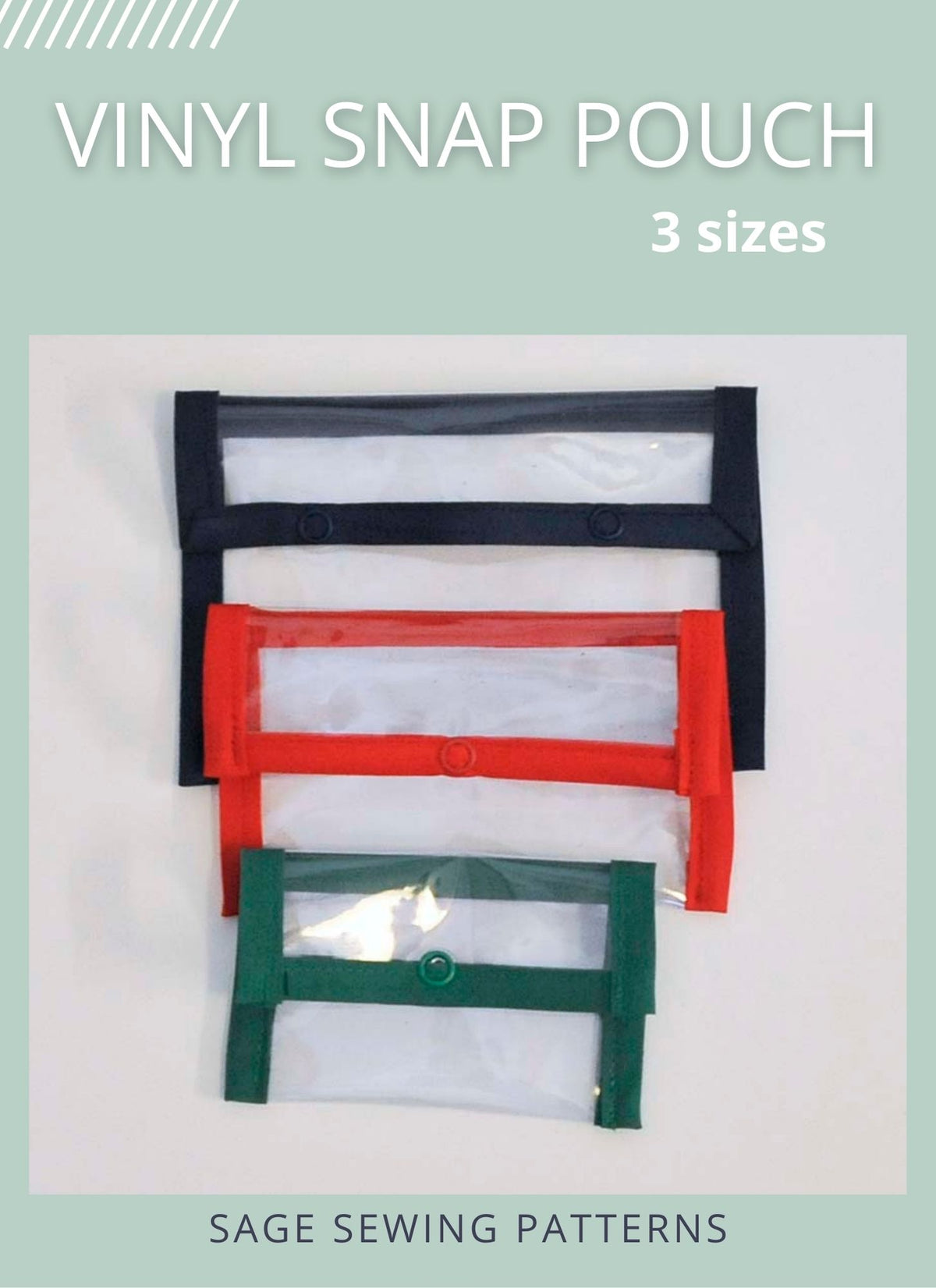 Clear Vinyl Snap Pouch, digital sewing pattern tutorial in 3 sizes
