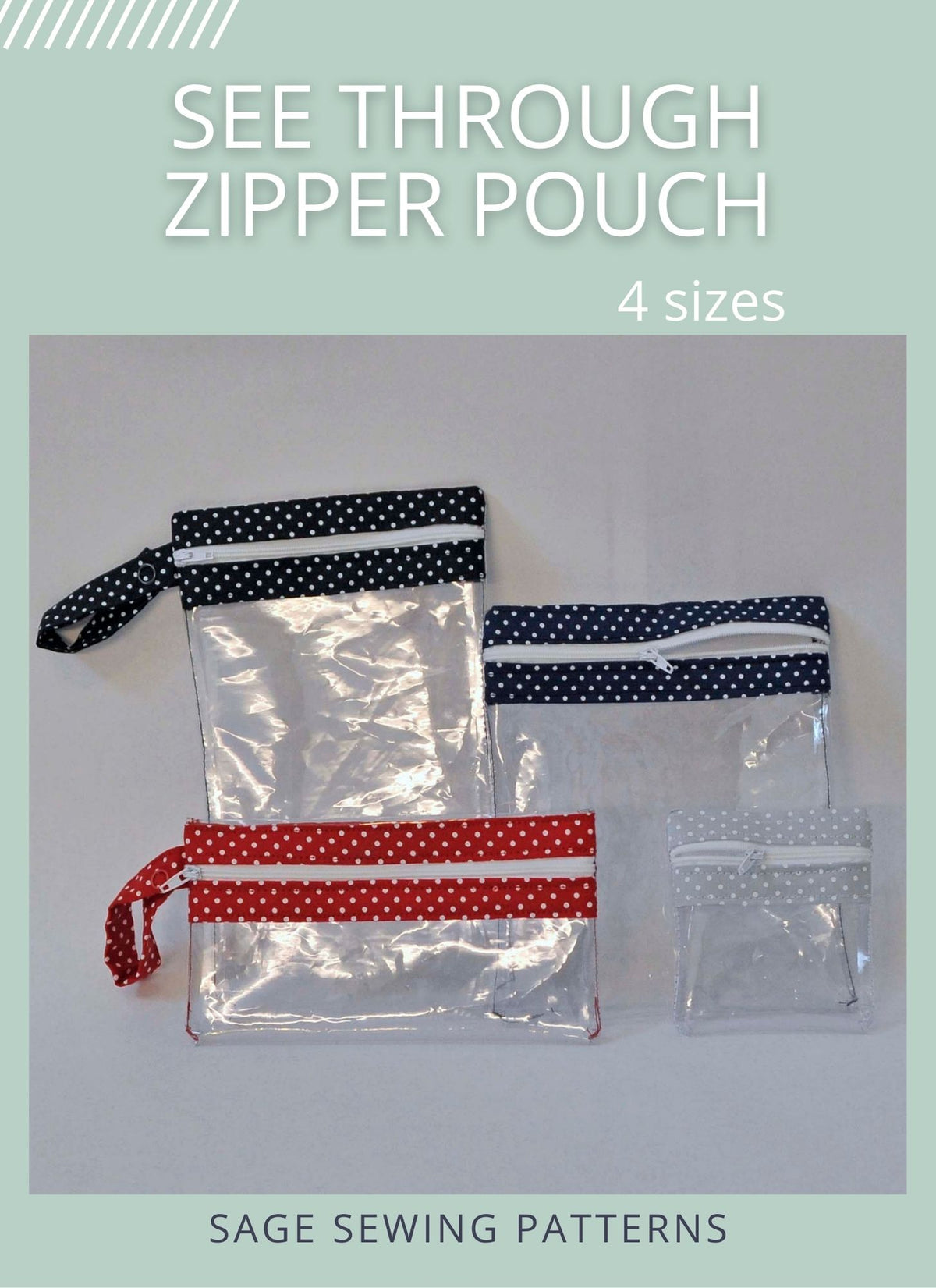 See Through Zippered Pouches, digital sewing pattern tutorial in 4 sizes