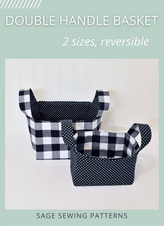 Double Handled Basket, digital sewing pattern tutorial 2 sizes